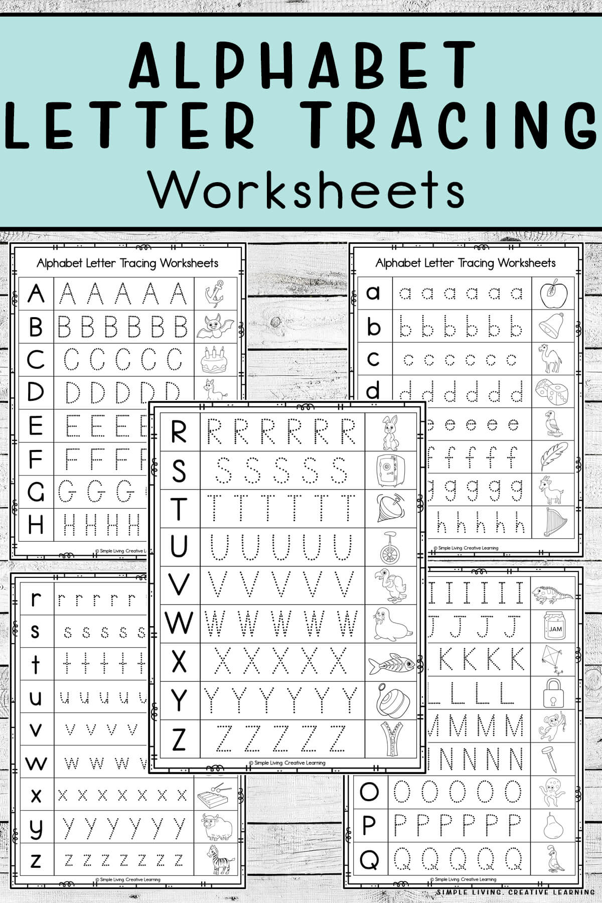 Alphabet Letter Tracing Worksheets Simple Living Creative Learning